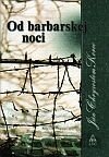 Od barbarskej noci