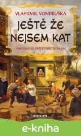 Ještě že nejsem kat