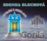 Setkání s andělem - Meditace pro splnění našeho přání - CD (Zdenka Blechová)
