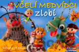 Včelí medvídci zlobí