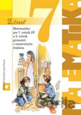 Matematika pre 7. ročník ZŠ a 2. ročník gymnázií s osemročným štúdiom