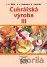 Cukrářská výroba III