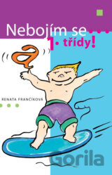 Nebojím se 1. třídy!