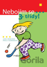 Nebojím se 3. třídy!