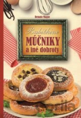 Babičkine múčniky a iné dobroty