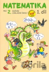 Matematika pro 2. ročník základní školy (1. díl)