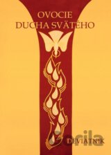 Ovocie Ducha Svätého - Deviatnik