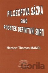 Filozofova sázka aneb Počátek definitivní smrti