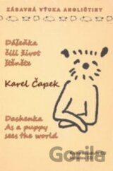 Dášeňka, čili život štěněte / Dashenka As a puppy sees the world (+ CD)