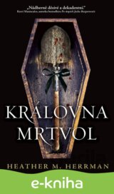 Královna mrtvol