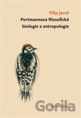 Portmannova filosofická biologie a antropologie