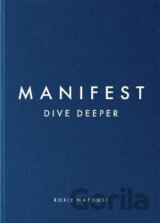 Manifest: Dive Deeper