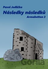 Následky následků - Armabetton 3