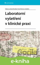 Laboratorní vyšetření v klinické praxi
