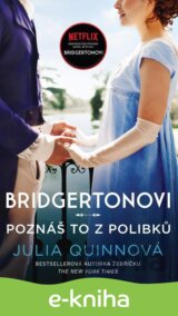 Bridgertonovi: Poznáš to z polibků