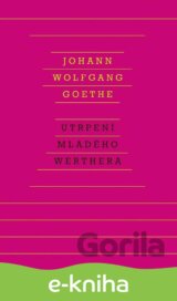 Utrpení mladého Werthera