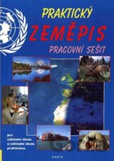 Praktický zeměpis, pracovní sešit pro 2. stupeň ZŠ a ZŠ praktické