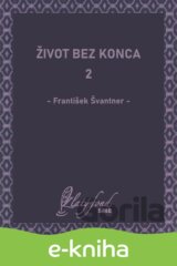 Život bez konca 2