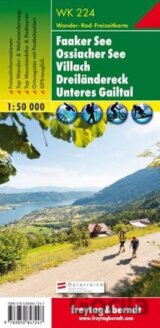 WK 224 Faaker See – Ossiacher See, Villach, Dreiländerec, Unteres Gailtal, Wanderkarte 1:50.000/mapa