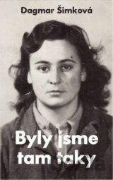 Byly jsme tam taky