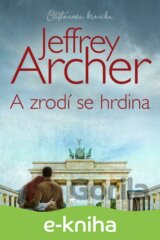 A zrodí se hrdina