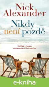 Nikdy není pozdě