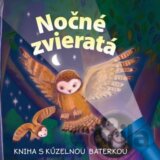 Kniha s kúzelnou baterkou: Nočné zvieratá