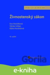 Živnostenský zákon (č. 455/1991 Sb.). Praktický komentář - 16. vydání
