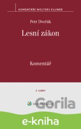 Lesní zákon. Komentář. 2. vydání