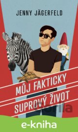 Můj fakticky suprový život