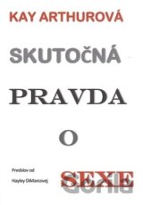 Skutočná pravda o sexe