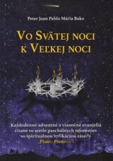 Vo Svätej noci k Veľkej noci