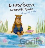 O medvídkovi, co neuměl plavat, ale naučil se číst