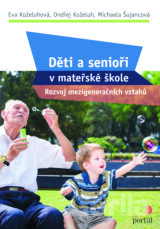 Děti a senioři v mateřské škole