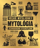 Veľké myšlienky: Mytológia