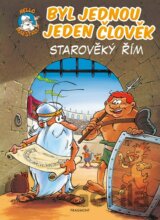 Byl jednou jeden člověk: Starověký Řím