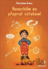 Nenechám se přeprat vztekem!
