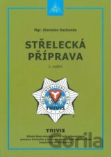 Střelecká příprava