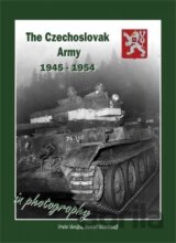 The Czechoslovak Army 1945-1954