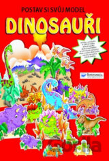 Dinosauři: Postav si svůj model