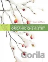 Study Guide with Solutions Manual for McMurry's Organic Chemistry