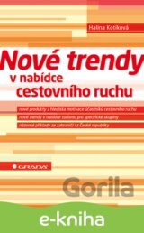 Nové trendy v nabídce cestovního ruchu