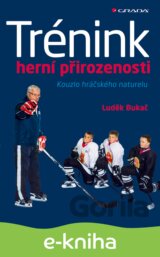 Trénink herní přirozenosti