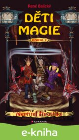 Děti magie 2 - Nepřítel trpaslíků