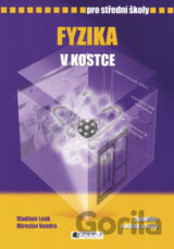 Fyzika v kostce pro střední školy