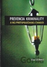 Prevencia kriminality a inej protispoločenskej činnosti