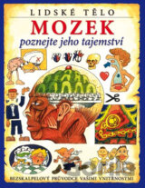 Lidské tělo: Mozek