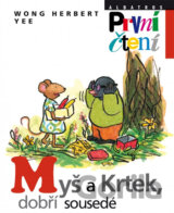 Myš a Krtek, dobří sousedé