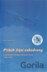 Příběh Jižní eskadrony