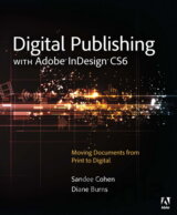 Digital Publishing with Adobe InDesign CS6